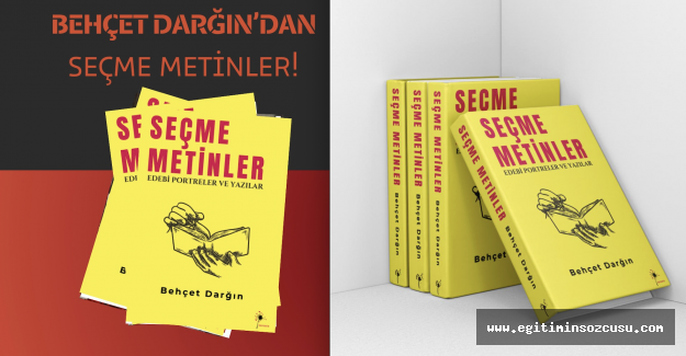 Edebiyatın Hafızası; Seçme Metinler okurla buluşuyor