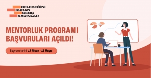 Geleceğini Kuran Genç Kadınlar Mentorluk Programı Başlıyor!   